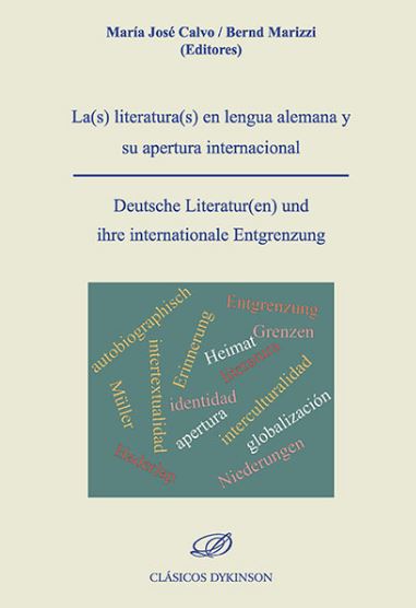 LITERATURA(S) EN LENGUA ALEMANA Y SU APERTURA INTERNACIONAL, LA(S)