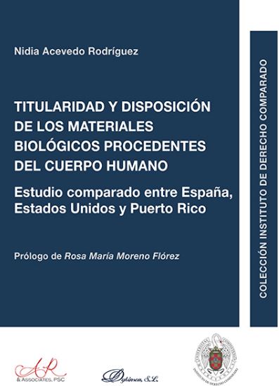 TITULARIDAD Y DISPOSICIÓN DE LOS MATERIALES BIOLÓGICOS PROCEDENTES DEL CUERPO HUMANO