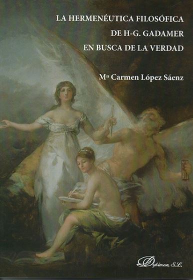 HERMENEUTICA FILOSOFICA DE H-G. GADAMER EN BUSCA DE LA VERDAD, LA