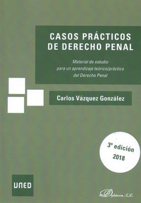 CASOS PRACTICOS DE DERECHO PENAL 3ª Ed. 2018