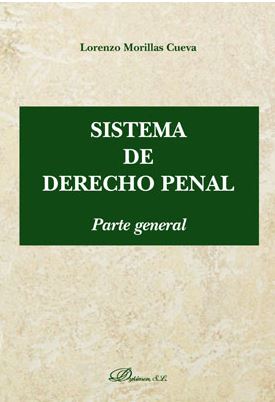 SISTEMA DE DERECHO PENAL. PARTE GENERAL 2019