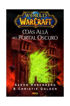 WORLD OF WARCRAFT. MAS ALLA DEL PORTAL OSCURO