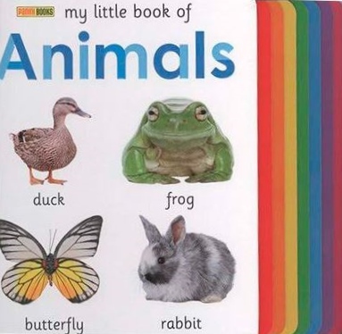 ANIMALS - MY LITTLE BOOK OF