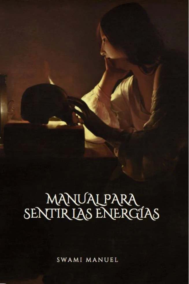 MANUAL PARA SENTIR LAS ENERGÍAS