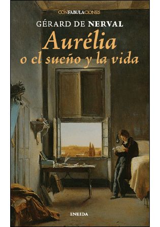 AURELIA O EL SUEÑO Y LA VIDA