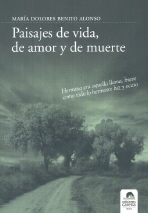 PAISAJES DE VIDA DE AMOR Y DE M