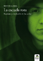 ESCUELA ROTA, LA