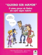 QUIERO SER MAYOR