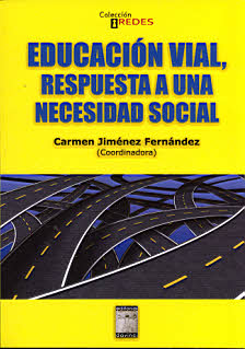 EDUCACION VIAL RESPUESTA NECESIDAD SOCIAL