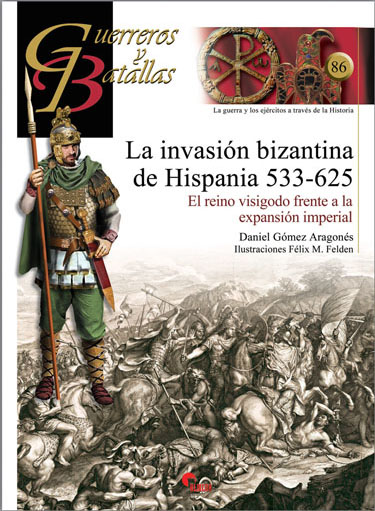 INVASION BIZANTINA DE HISPANIA 533-625, LA