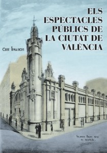 ELS ESPECTACLES PUBLICS DE LA CIUTAT DE VALEN