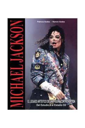 MICHAEL JACKSON EL LEGADO ARTISTICO DE UNA FIGURA CONTROVERTIDA