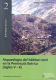 ARQUEOLOGIA DEL HABITAT RURAL EN LA PENINSULA