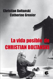 VIDA POSIBLE DE CHRISTIAN BOLTANSKI, LA