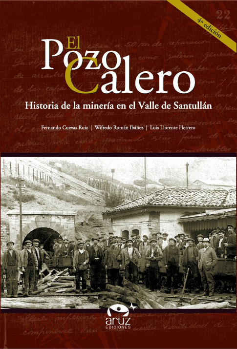 POZO CALERO, EL: HISTORIA DE LA MINERÍA