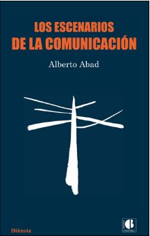 ESCENARIOS DE LA COMUNICACION, LOS