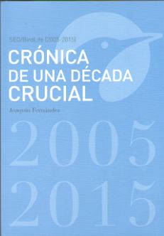 CRONICA DE UNA DECADA CRUCIAL
