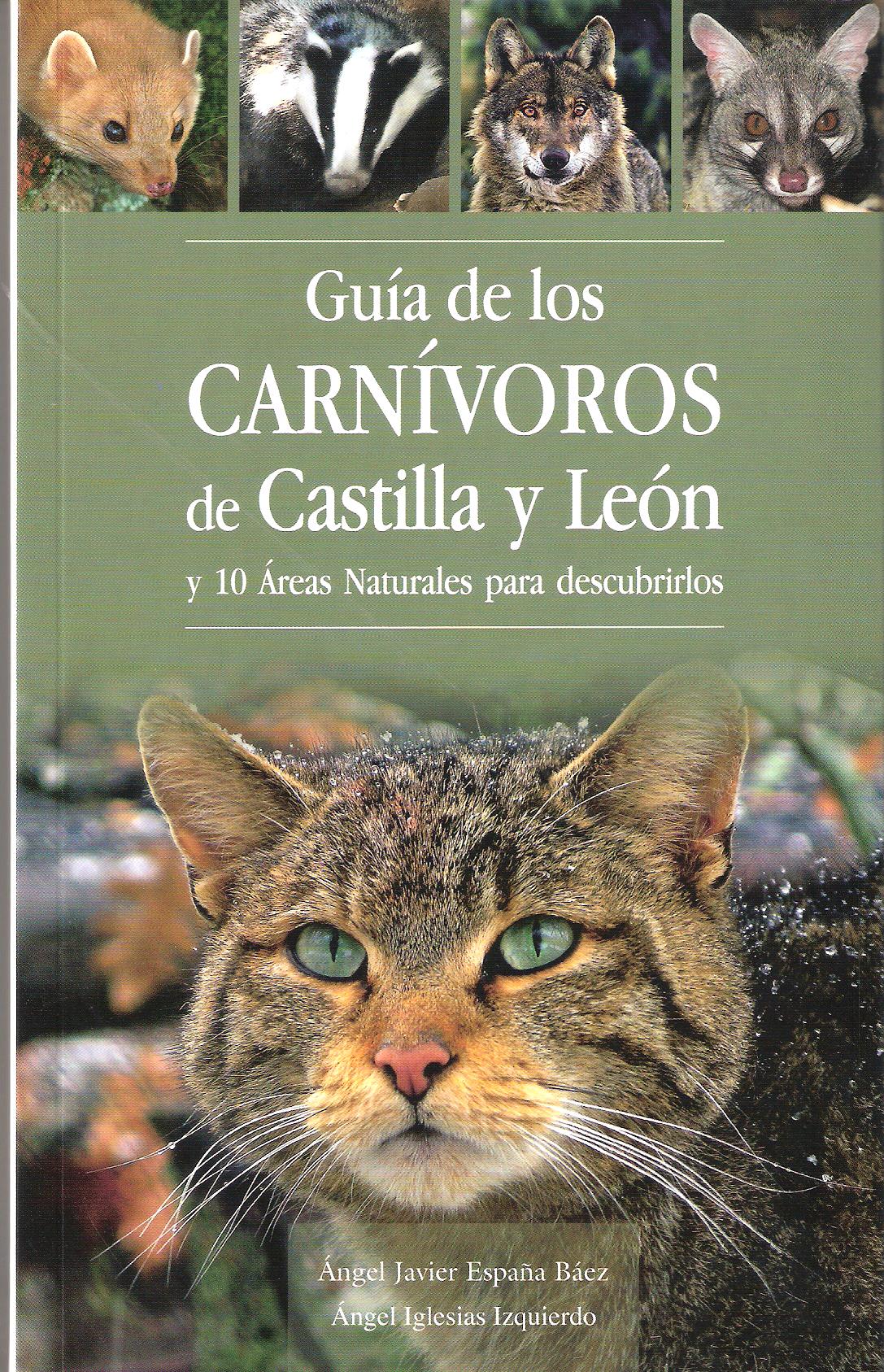 GUIA DE LOS CARNIVOROS DE CASTILLA Y LEON