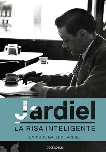 JARDIEL, LA RISA INTELIGENTE