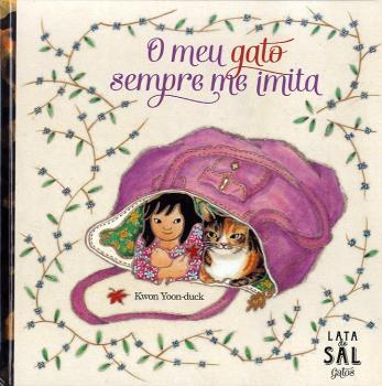 O MEU GATO SEMPRE ME IMITA