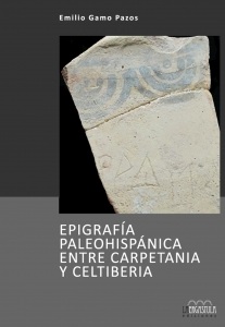 EPIGRAFIA PALEOHISPANICA ENTRE CARPETANIA Y CELTIBERIA