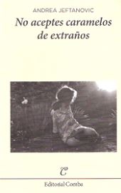 NO ACEPTES CARAMELOS DE EXTRAÑOS