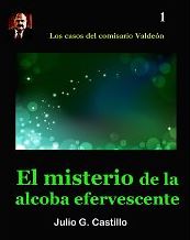 MISTERIO DE LA ALCOBA EFERVESCENTE, EL