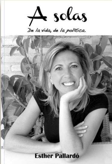 A SOLAS. DE LA VIDA, DE LA POLITICA