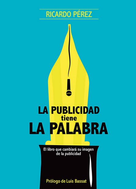 PUBLICIDAD TIENE LA PALABRA, LA