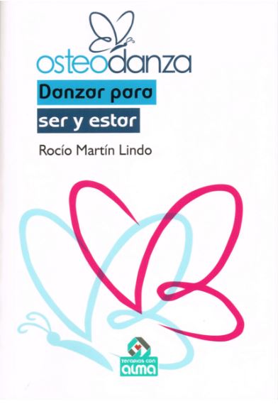 OSTEODANZA. DANZAR PARA SER Y ESTAR