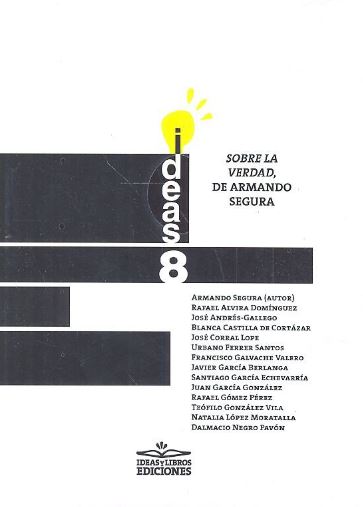 SOBRE LA VERDAD, DE ARMANDO SEGURA