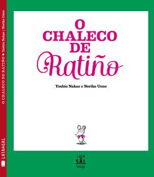 O CHALECO DE RATIÑO
