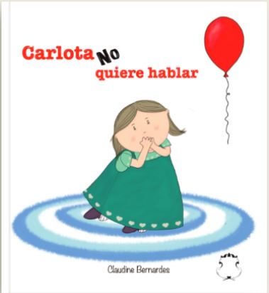 CARLOTA NO QUIERE HABLAR 2ª EDICION 2019