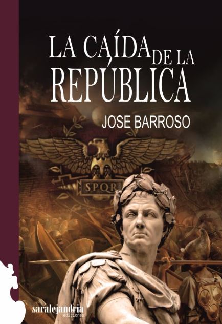 CAIDA DE LA REPUBLICA, LA