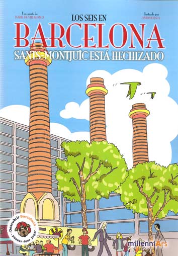 LOS SEIS EN BARCELONA: SANTS-MONTJUIC ESTA EMBRUJADO