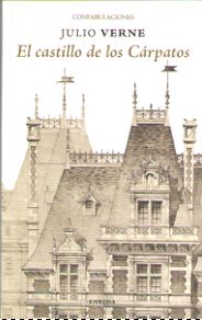 CASTILLO DE LOS CARPATOS, EL (Confabulaciones 110)