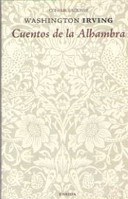 CUENTOS DE LA ALHAMBRA (Confabulaciones 111)