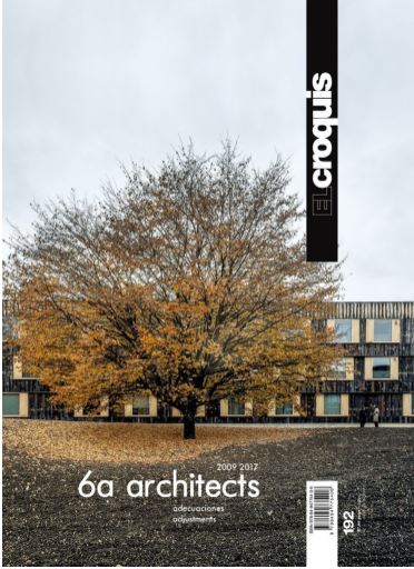 6A ARQUITECTS (2009-2017) (El Croquis 192)