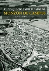 CONJUNTO AMURALLADO DE MONZON DE CAMPOS, EL