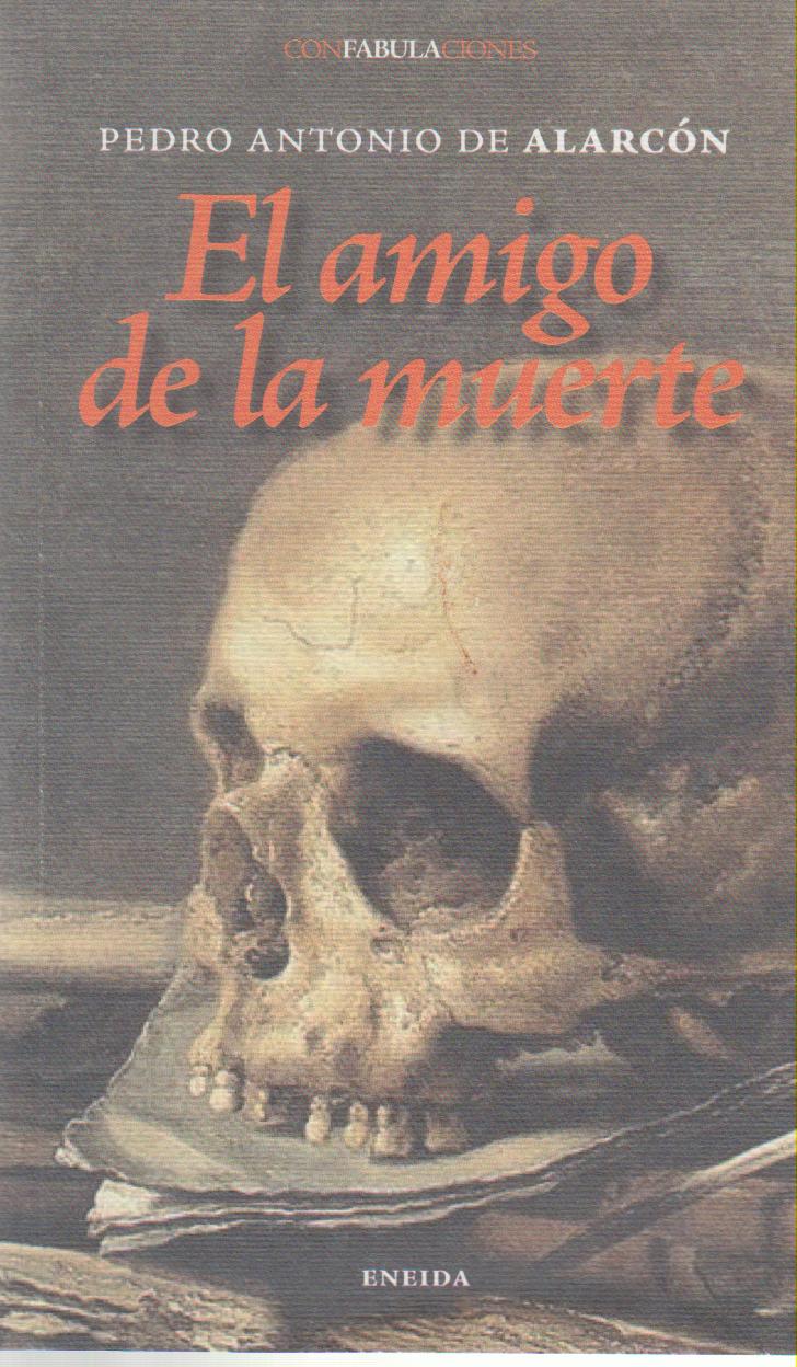 AMIGO DE LA MUERTE, EL