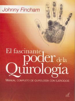 FASCINANTE PODER  DE LA QUIROLOGÍA, EL
