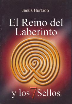REINO DEL LABERINTO Y SIETE SELLOS, EL