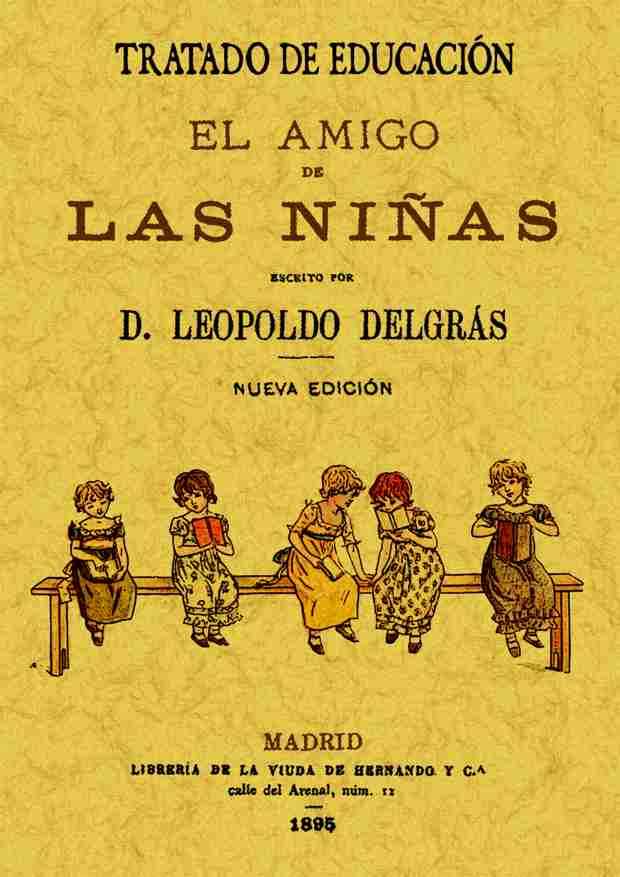 AMIGO DE LAS NIÑAS o TRATADO EDUCACION, EL