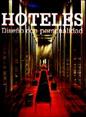 HOTELES DISEÑO CON PERSONALIDAD