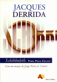 SCHIBBOLETH. PARA PAUL CELAN