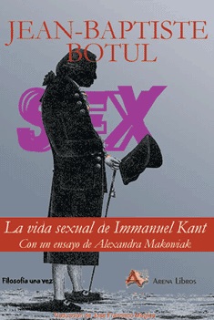 VIDA SEXUAL DE EMMANUEL KANT, LA