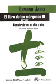 LIBRO DE LOS MÁRGENES III: CONSTRUIR EL DÍA A DÍA