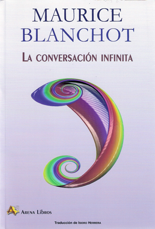 CONVERSACIÓN INFINITA, LA