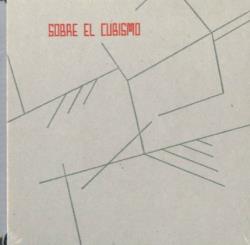SOBRE EL CUBISMO