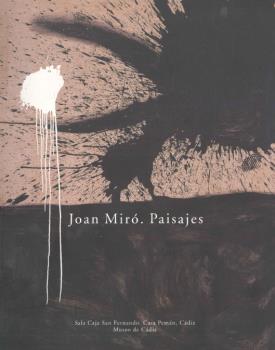 JOAN MIRÓ, PAISAJES